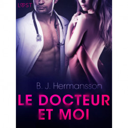 Le Docteur et moi – Une nouvelle érotique