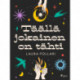 Täällä jokainen on tähti