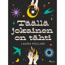 Täällä jokainen on tähti