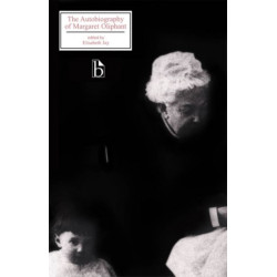 The Autobiography of Margaret Oliphant