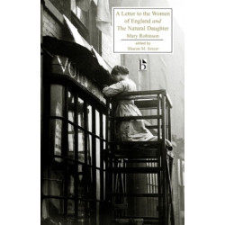 A Letter to the Women of England and The Natural Daughter