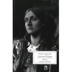 Grace Aguilar: Selected Writings