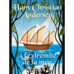 À l'extrémité de la mer