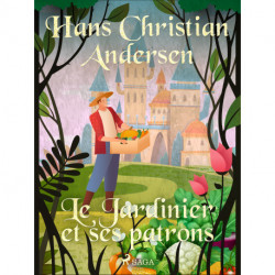 Le Jardinier et ses patrons