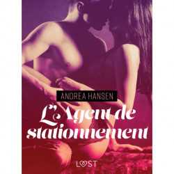 L'Agent de stationnement – Une nouvelle érotique