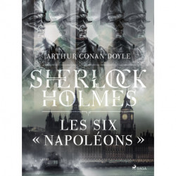 Les Six « Napoléons »