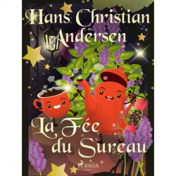 La Fée du Sureau