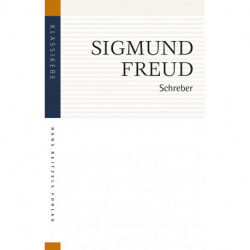 Schreber: Psykoanalytiske bemærkninger om et selvbiografisk beskrevet tilfælde af paranoia