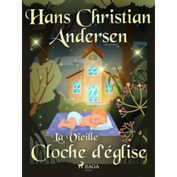 La Vieille Cloche d'église