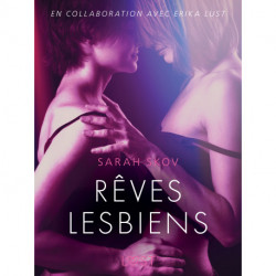 Rêves lesbiens – Une nouvelle érotique