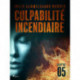 Culpabilité incendiaire - Chapitre 5