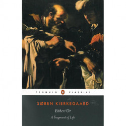 Either/Or: a fragment of life