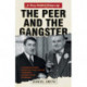 The Peer and the Gangster: A Very British Cover-up