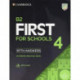 B2 First for Schools 4 Student's Book with Answers with Audio with Resource Bank: Authentic Practice Tests