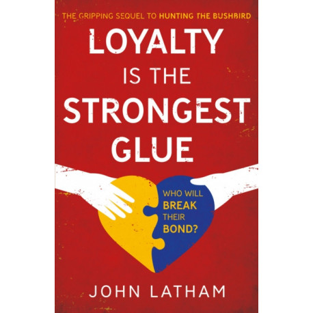 Loyalty is the Strongest Glue
