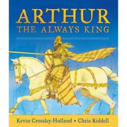 Arthur: The Always King