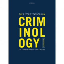 The Oxford Textbook on Criminology