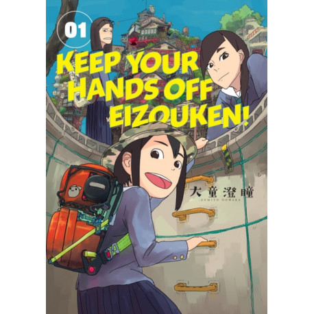 Keep Your Hands Off Eizouken! Volume 1