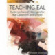 Teaching EAL: Evidence-based Strategies for the Classroom and School