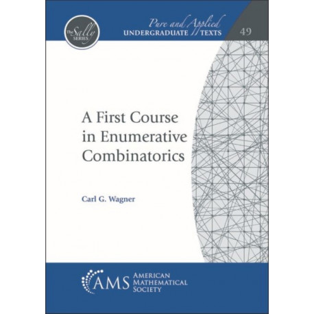 A First Course in Enumerative Combinatorics