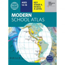 Philip's RGS Modern School Atlas: 100th edition