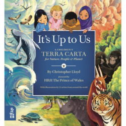 It's Up to Us: A Children's Terra Carta for Nature, People and Planet