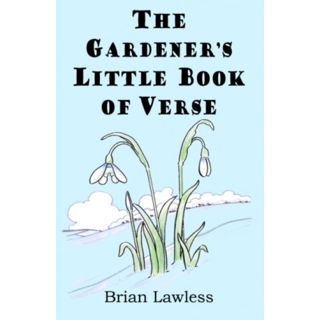 The Gardener's Little Book of Verse