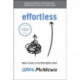 Effortless: Make It Easy to Do What Matters