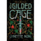 The Gilded Cage