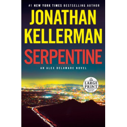 Serpentine: An Alex Delaware Novel