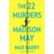 The 22 Murders of Madison May