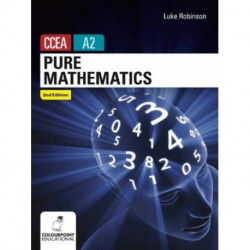 Pure Mathematics for CCEA A2 Level