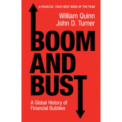 Boom and Bust: A Global History of Financial Bubbles