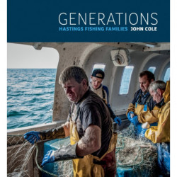 Generations: Hastings Fishing Families