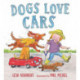 Dogs Love Cars