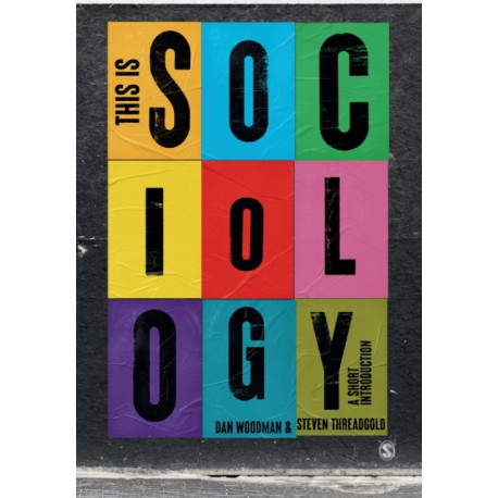 This is Sociology: A Short Introduction