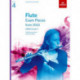 Flute Exam Pieces from 2022, ABRSM Grade 4: Selected from the syllabus from 2022. Flute Part & Piano Accompaniment