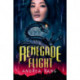 Renegade Flight