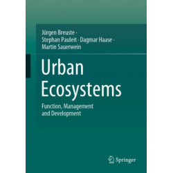 Urban Ecosystems: Function, Management and Development