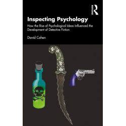 Inspecting Psychology: How the Rise of Psychological Ideas Influenced the Development of Detective Fiction