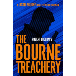 Robert Ludlum's The Bourne Treachery