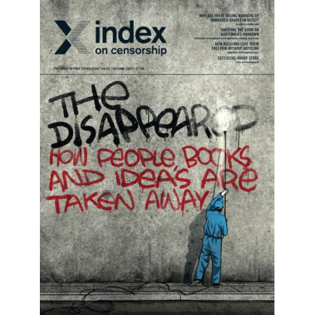 The Disappeared: How People, Books and Ideas are Taken Away