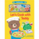 Let's Cook with Teddy: With 20 colorful felt play pieces