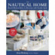 The Nautical Home: Beach-Themed Ideas to Decorate with Seaside Spirit