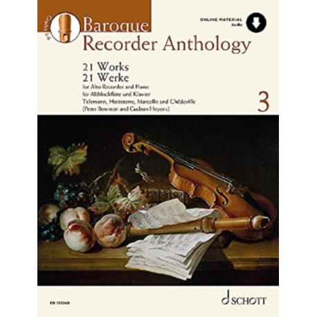 Baroque Recorder Anthology: 21 Works for Treble Recorder with Piano