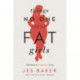 Things No One Will Tell Fat Girls: A Handbook for Unapologetic Living