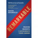 Remarkable: Proven Insights to Accelerate Your Career