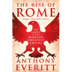 The Rise of Rome