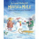 Mouse and Mole: Lo and Behold!
