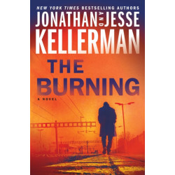The Burning: A Novel